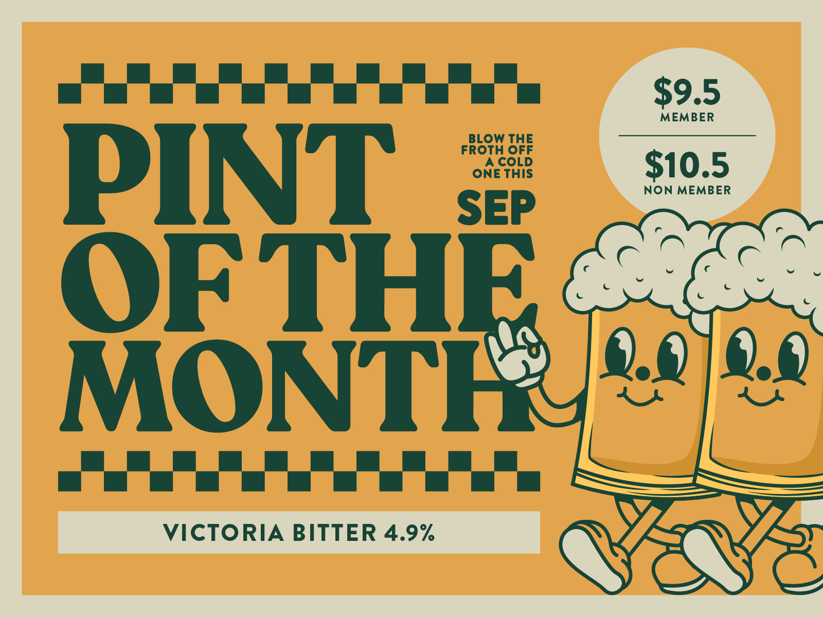 GOOD VALUE POURED FRESH FOR SEPTEMBER.